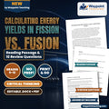 Calculating Energy Yields in Fission vs. Fusion Reading Worksheet cover