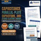 Capacitance, Parallel-Plate Capacitors, and Stored Electric Energy CER Phenomena Worksheet cover