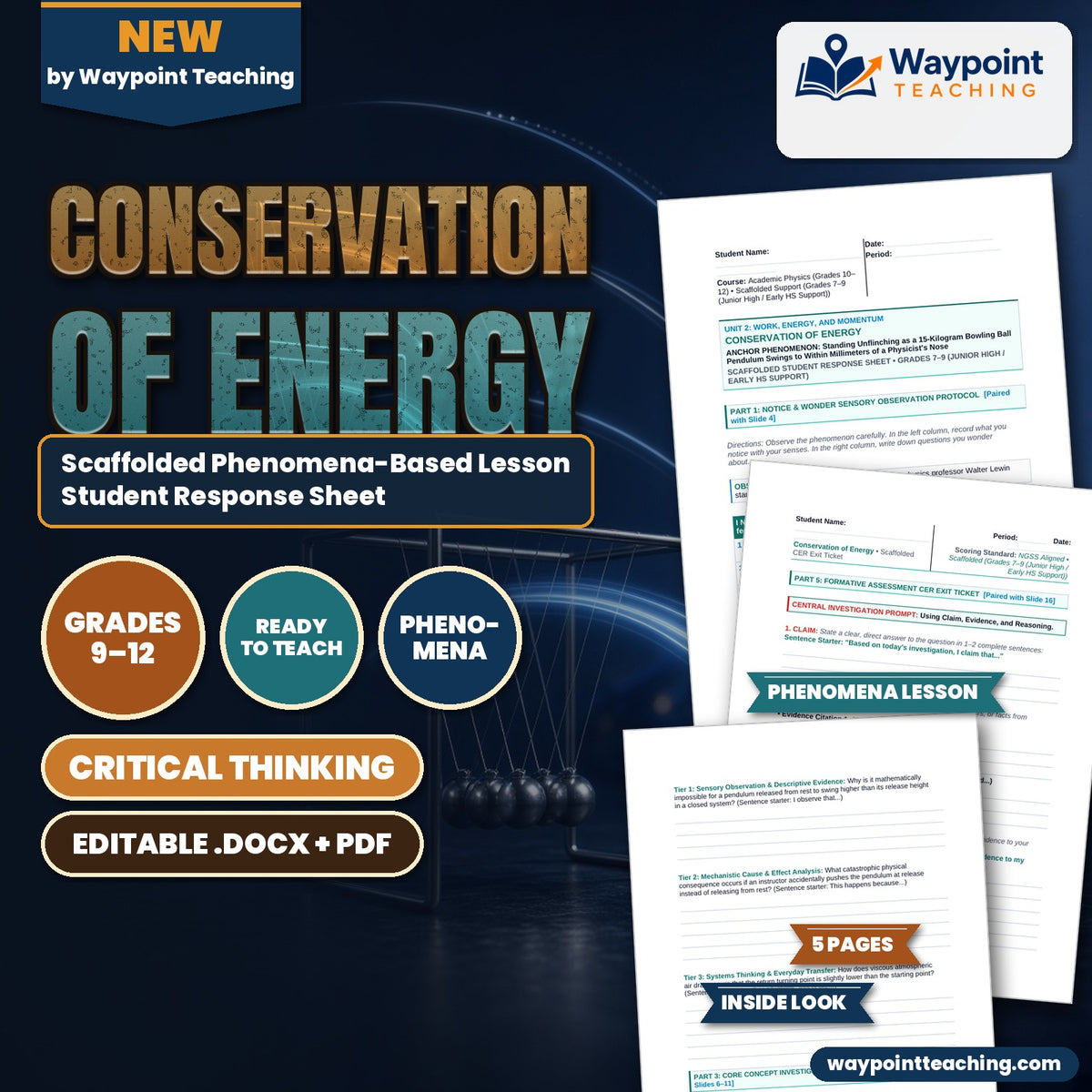 Conservation of Energy Scaffolded Phenomena-Based Lesson: Standing Unflinching as a 15-Kilogram Bowling Ball Pendulum Swings to Within Millimeters of a Physicist's Nose Student Response Sheet cover