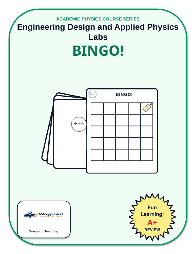 Engineering Design & Applied Physics Labs BINGO Review Game sample page