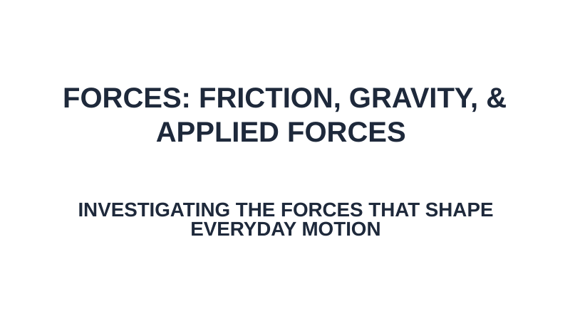 Forces: Friction, Gravity, & Applied Forces Substitute Slideshow & Teacher Guide sample page