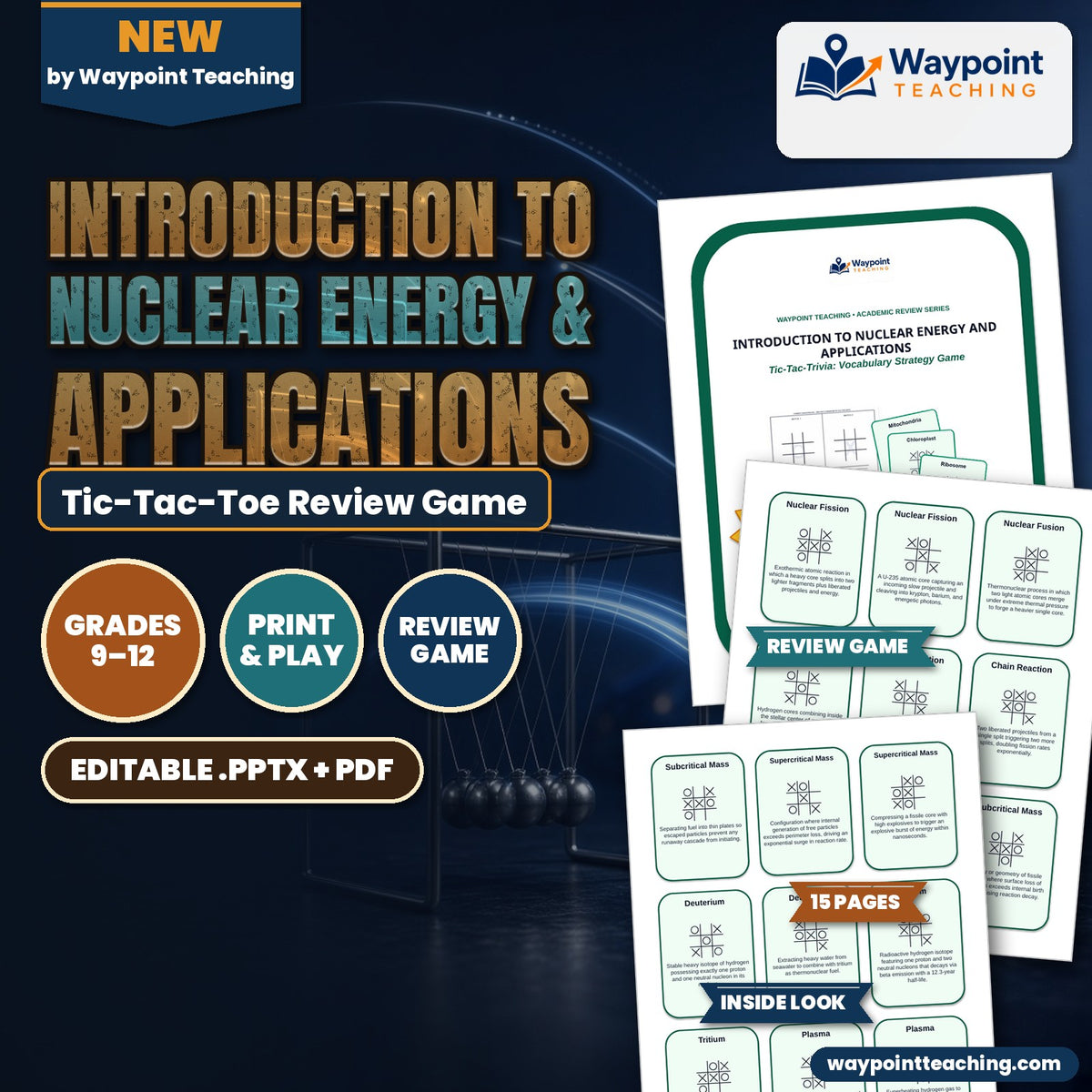 Introduction to Nuclear Energy & Applications Tic-Tac-Toe Review Game cover