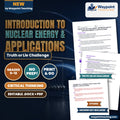 Introduction to Nuclear Energy & Applications Truth or Lie Challenge cover