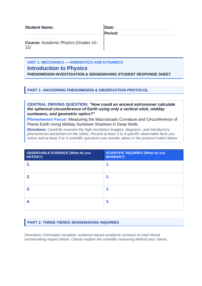 Introduction to Physics & the Scientific Method Phenomena-Based Lesson: Measuring the Macroscopic Curvature and Circumference of Planet Earth Using Midday Sunbeam Shadows in Deep Wells Student Response Sheet sample page
