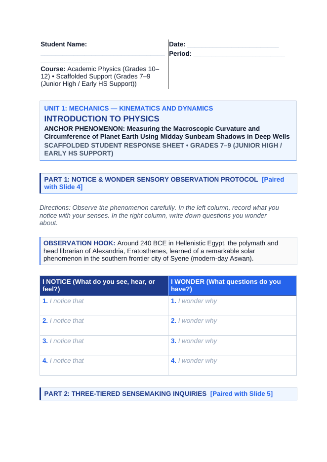 Introduction to Physics & the Scientific Method Scaffolded Phenomena-Based Lesson: Measuring the Macroscopic Curvature and Circumference of Planet Earth Using Midday Sunbeam Shadows in Deep Wells Student Response Sheet sample page