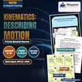 Kinematics: Describing Motion Trivia Board Game cover