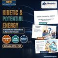 Kinetic & Potential Energy Substitute Slideshow & Teacher Guide cover