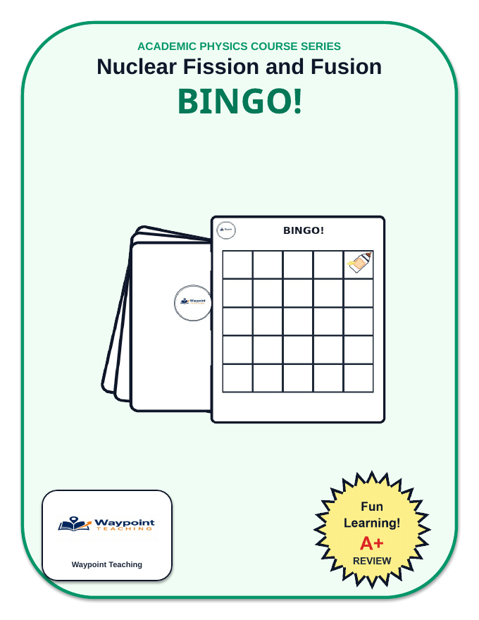 Nuclear Fission & Fusion BINGO Review Game sample page