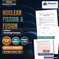 Nuclear Fission & Fusion Critical Thinking Prompts cover