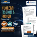 Nuclear Fission & Fusion Lesson Quiz cover