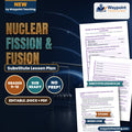 Nuclear Fission & Fusion Substitute Lesson Plan cover