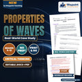 Properties of Waves Real-World Case Study cover