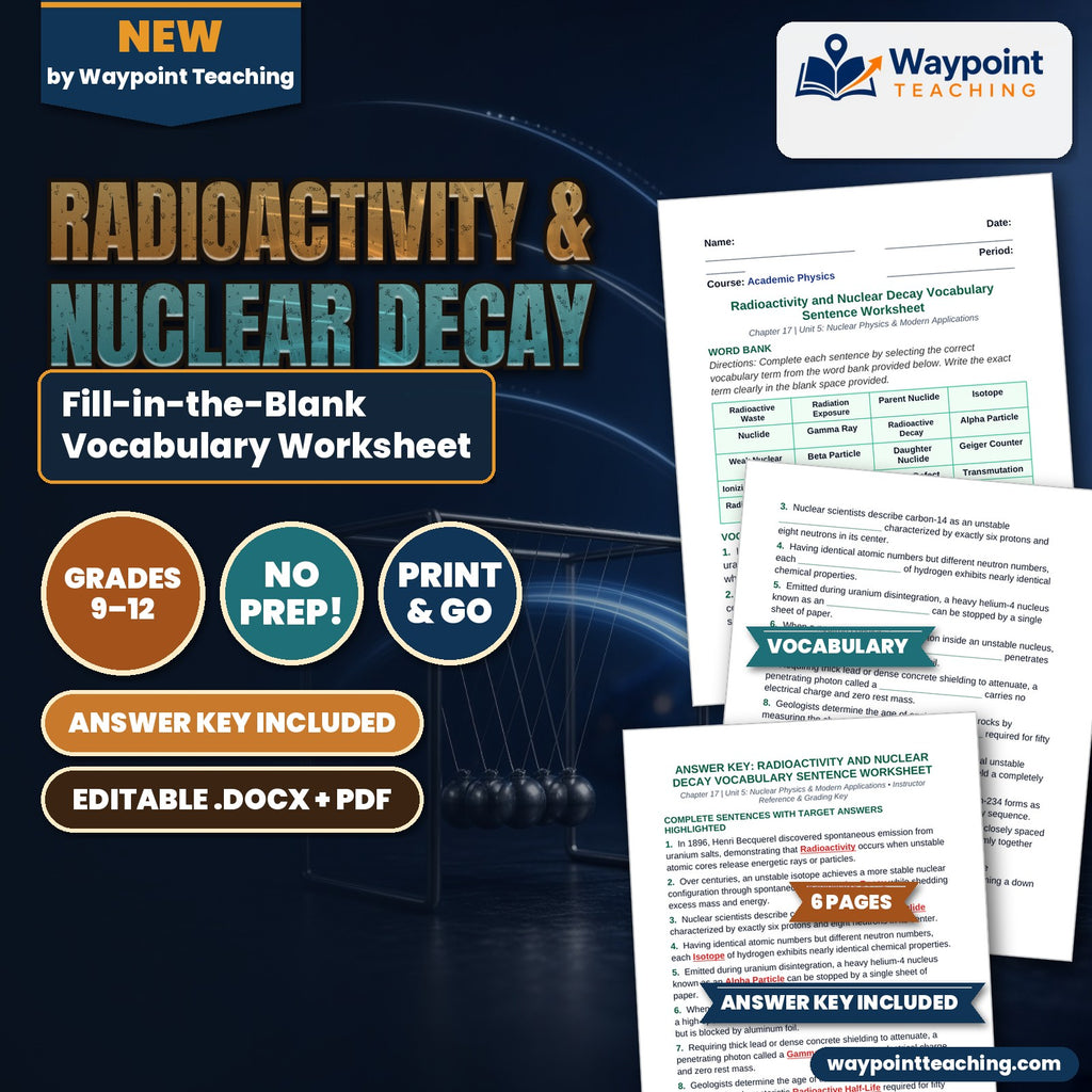 Radioactivity & Nuclear Decay Fill-in-the-Blank Vocabulary Worksheet cover