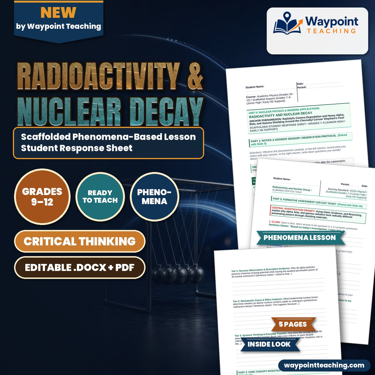Radioactivity & Nuclear Decay Scaffolded Phenomena-Based Lesson: Radiolytic Camera Degradation and Heavy Alpha, Beta, and Gamma Shielding Around the Chernobyl Corium 'Elephant's Foot' Student Response Sheet cover