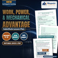 Work, Power, & Mechanical Advantage Substitute Lesson Plan cover
