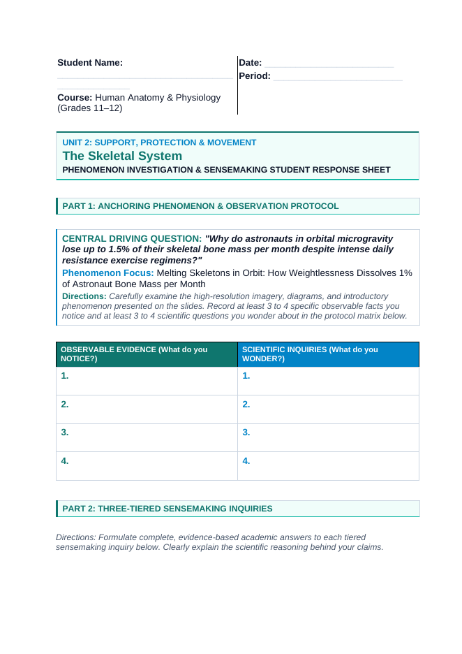 The Skeletal System Phenomena-Based Lesson: Melting Skeletons in Orbit: How Weightlessness Dissolves 1% of Astronaut Bone Mass per Month Student Response Sheet sample page
