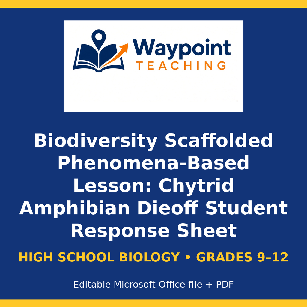 Biodiversity Scaffolded Phenomena-Based Lesson: Chytrid Amphibian Dieoff Student Response Sheet cover