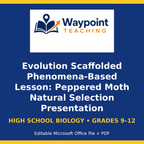 Evolution Scaffolded Phenomena-Based Lesson: Peppered Moth Natural Selection Presentation cover