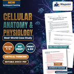Cellular Anatomy & Physiology Real-World Case Study cover