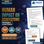 Human Impact on Ecosystems Bell Ringers & Exit Tickets cover