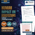Human Impact on Ecosystems Critical Thinking Prompts cover