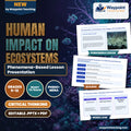 Human Impact on Ecosystems Phenomena-Based Lesson: The Ghost Reef: Thermal Shock, Toxic Oxygen, and Coral Bleaching Presentation cover