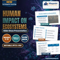 Human Impact on Ecosystems Slide Show Presentation cover