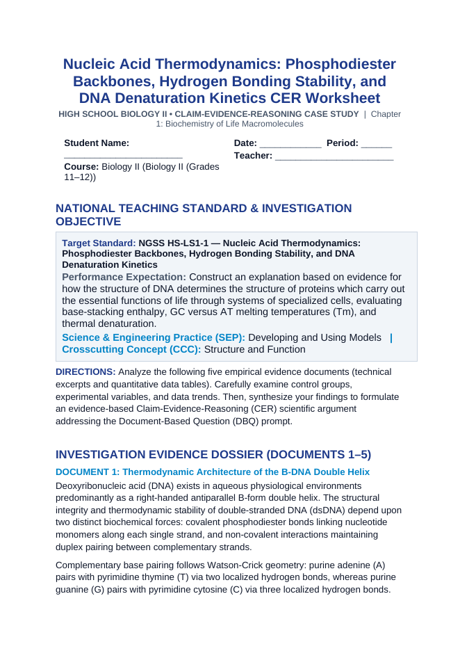 Nucleic Acid Thermodynamics: Phosphodiester Backbones, Hydrogen Bonding Stability, and DNA Denaturation Kinetics CER Phenomena Worksheet sample page