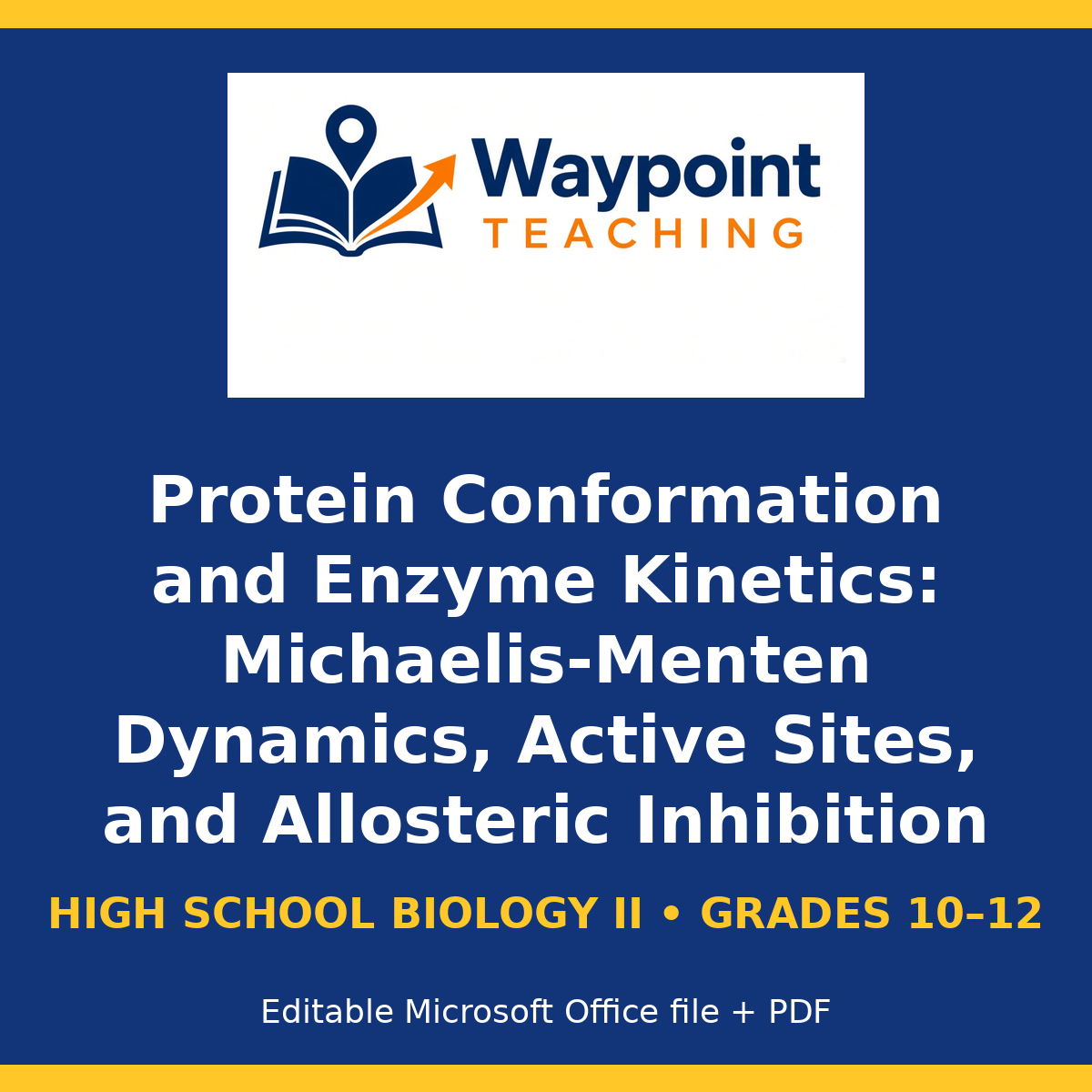 Protein Conformation and Enzyme Kinetics: Michaelis-Menten Dynamics, Active Sites, and Allosteric Inhibition CER Phenomena Worksheet cover