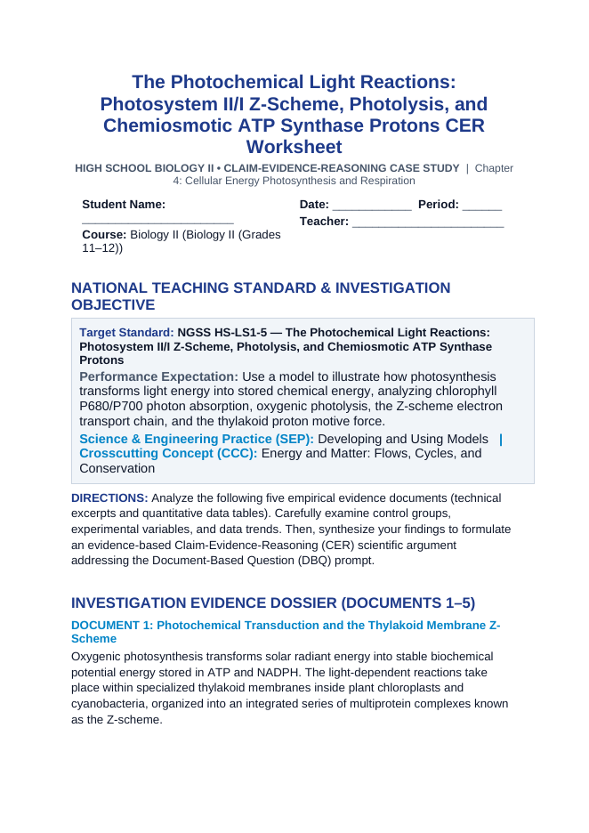 The Photochemical Light Reactions: Photosystem II/I Z-Scheme, Photolysis, and Chemiosmotic ATP Synthase Protons CER Phenomena Worksheet sample page