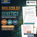 Molecular Genetics Real-World Case Study cover
