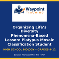 Organizing Life’s Diversity Phenomena-Based Lesson: Platypus Mosaic Classification Student Response Sheet cover