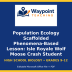 Population Ecology Scaffolded Phenomena-Based Lesson: Isle Royale Wolf Moose Crash Student Response Sheet cover