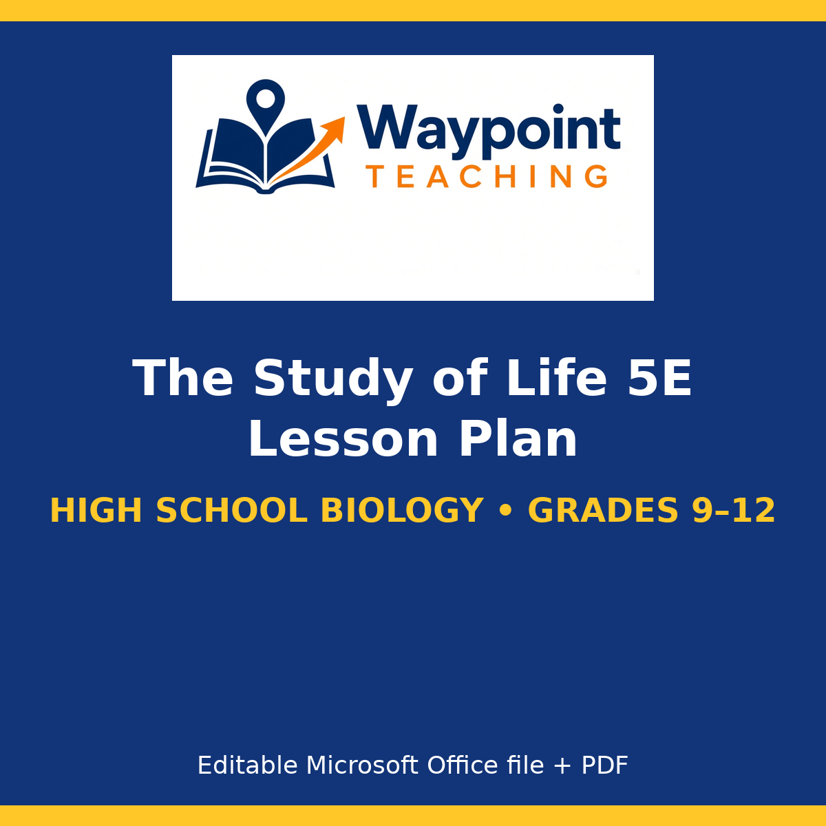 The Study of Life 5E Lesson Plan cover