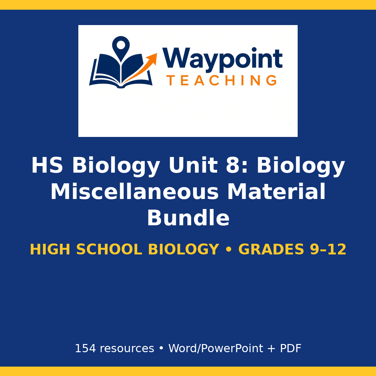 HS Biology Unit 8: Biology Miscellaneous Material Bundle cover