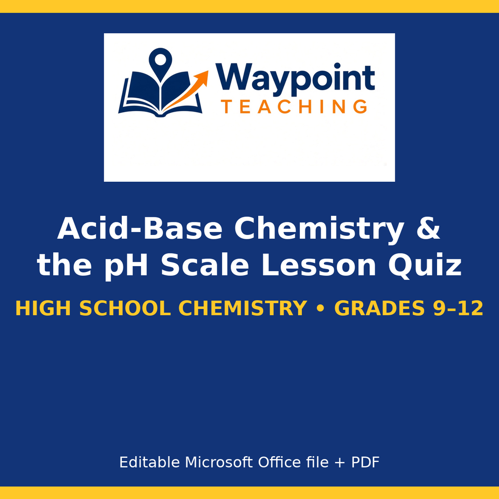 Acid-Base Chemistry & the pH Scale Lesson Quiz cover
