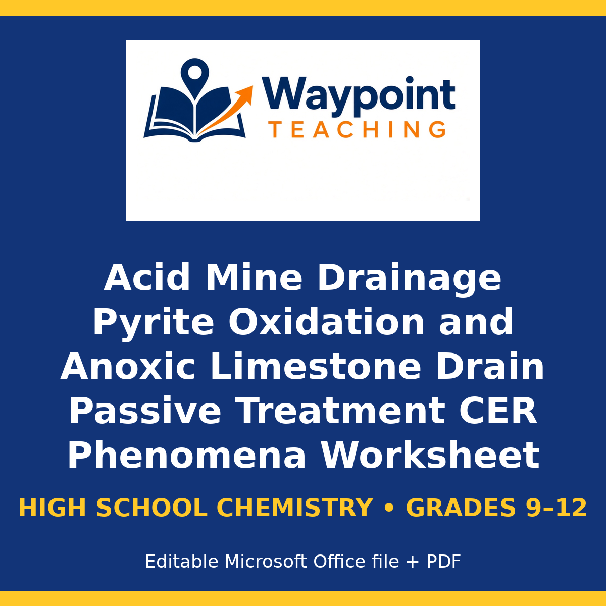 Acid Mine Drainage Pyrite Oxidation and Anoxic Limestone Drain Passive Treatment CER Phenomena Worksheet cover