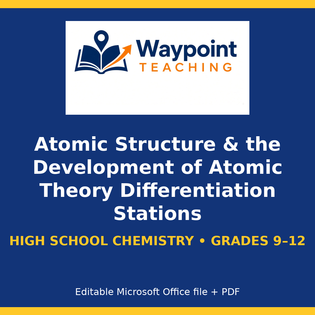 Atomic Structure & the Development of Atomic Theory Differentiation Stations cover