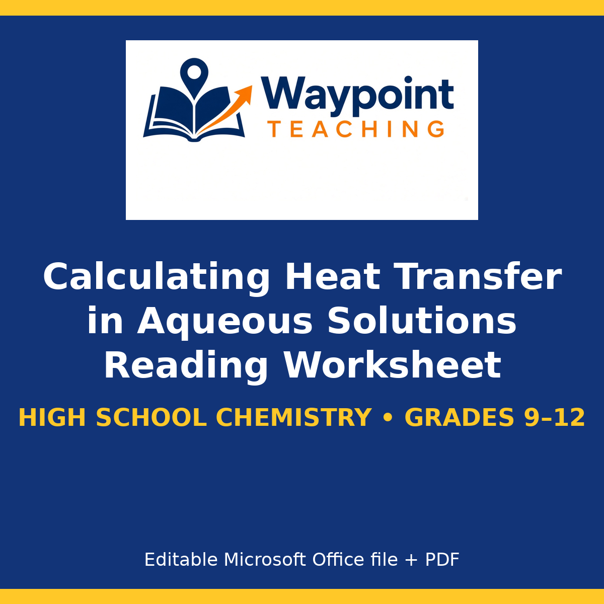 Calculating Heat Transfer in Aqueous Solutions Reading Worksheet cover