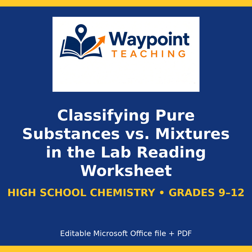 Classifying Pure Substances vs. Mixtures in the Lab Reading Worksheet cover