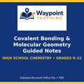 Covalent Bonding & Molecular Geometry Guided Notes cover