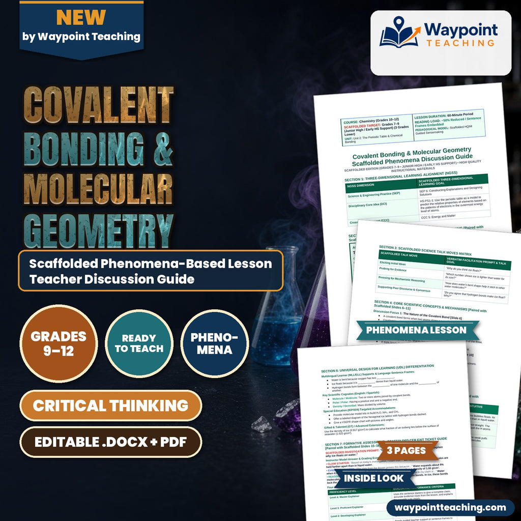 Covalent Bonding & Molecular Geometry Scaffolded Phenomena-Based Lesson: The 104.5° Bent Angle of Water Enabling Ice to Float on Lakes Teacher Discussion Guide cover