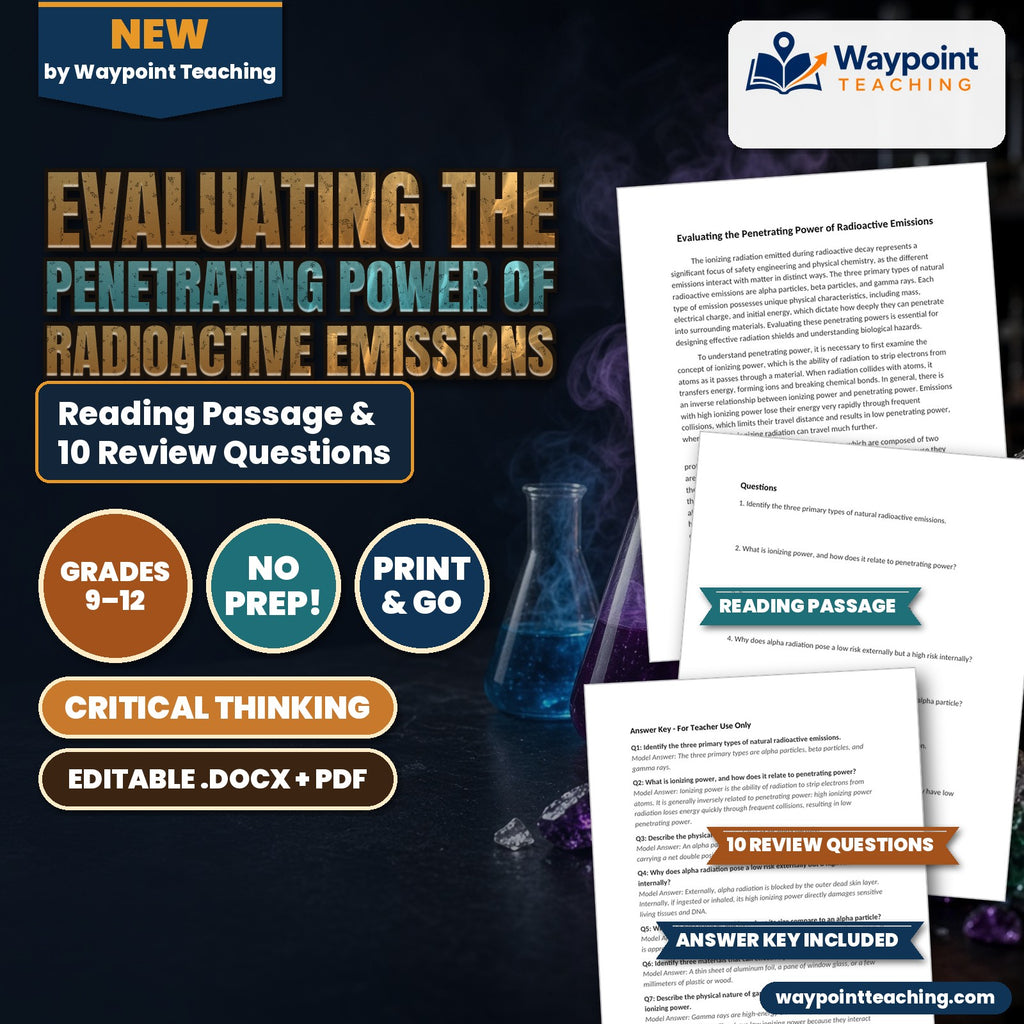 Evaluating the Penetrating Power of Radioactive Emissions Reading Worksheet cover