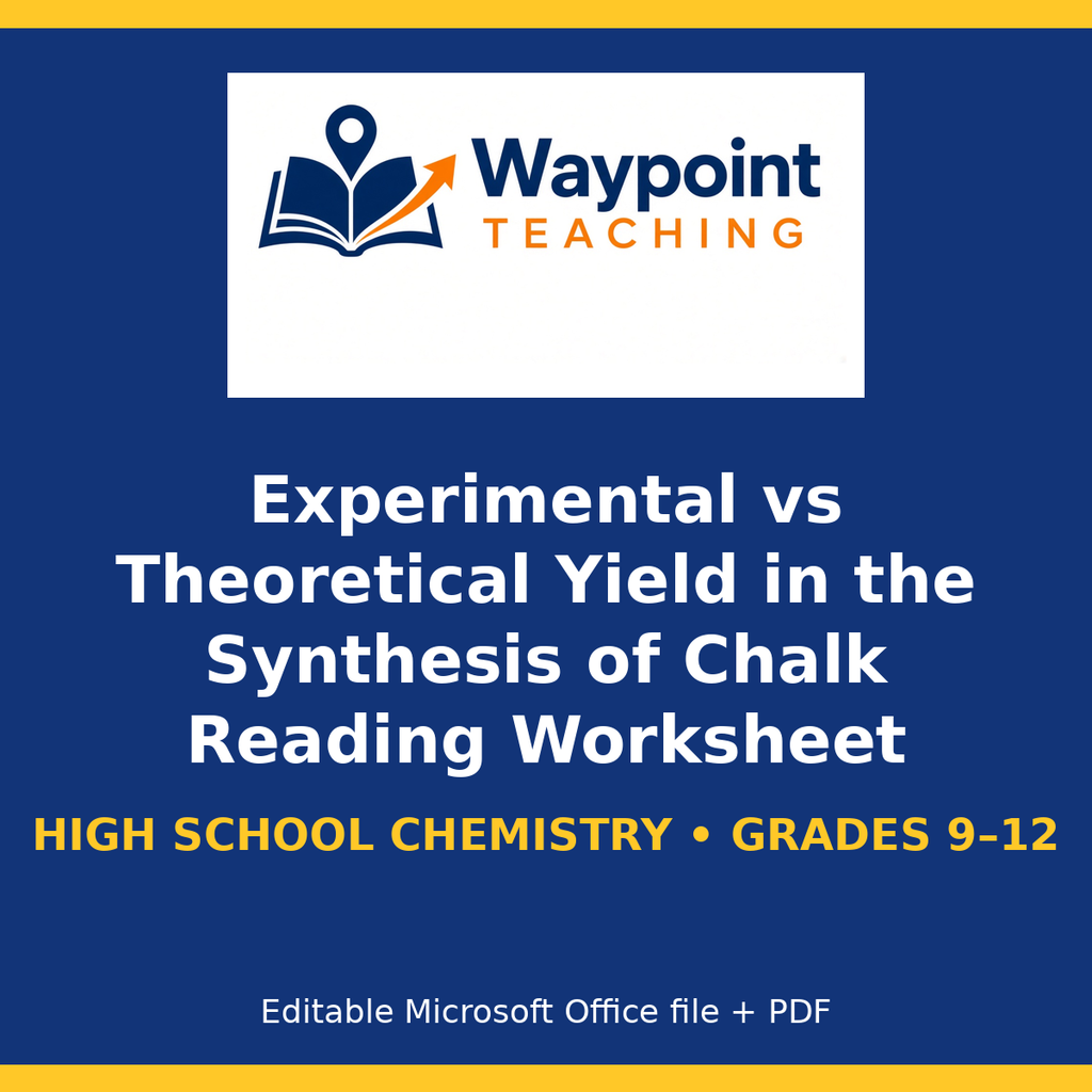 Experimental vs Theoretical Yield in the Synthesis of Chalk Reading Worksheet cover