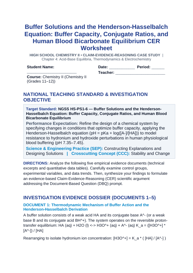 Buffer Solutions and the Henderson-Hasselbalch Equation: Buffer Capacity, Conjugate Ratios, and Human Blood Bicarbonate Equilibrium CER Phenomena Worksheet sample page