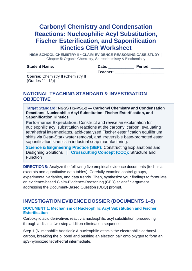 Carbonyl Chemistry and Condensation Reactions: Nucleophilic Acyl Substitution, Fischer Esterification, and Saponification Kinetics CER Phenomena Worksheet sample page