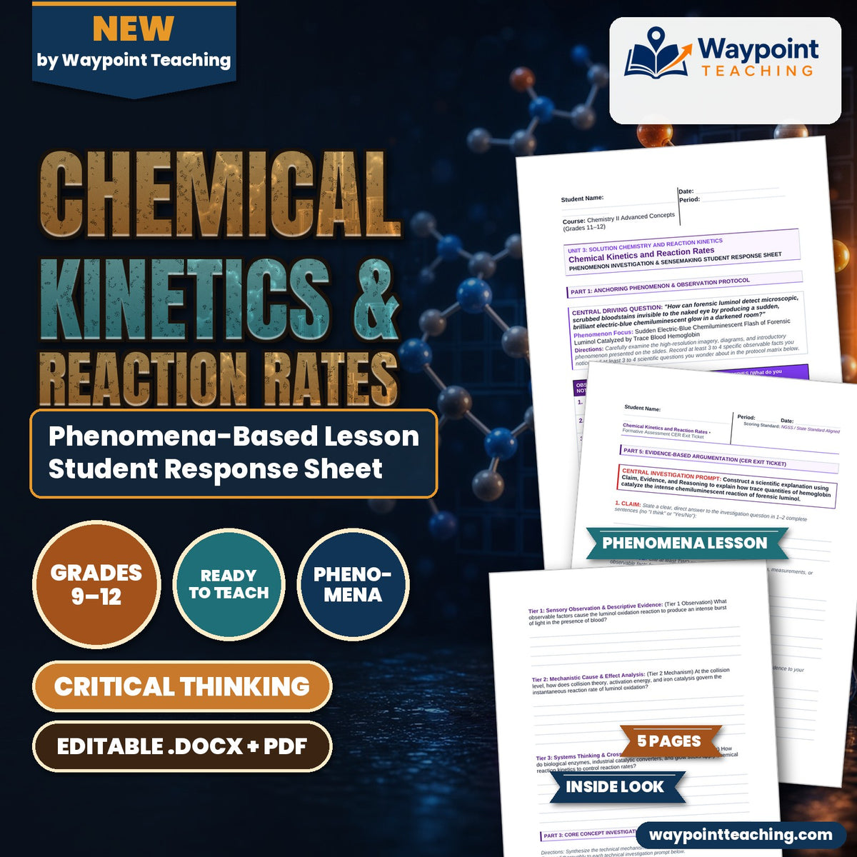 Chemical Kinetics & Reaction Rates Phenomena-Based Lesson: Sudden Electric-Blue Chemiluminescent Flash of Forensic Luminol Catalyzed by Trace Blood Hemoglobin Student Response Sheet cover