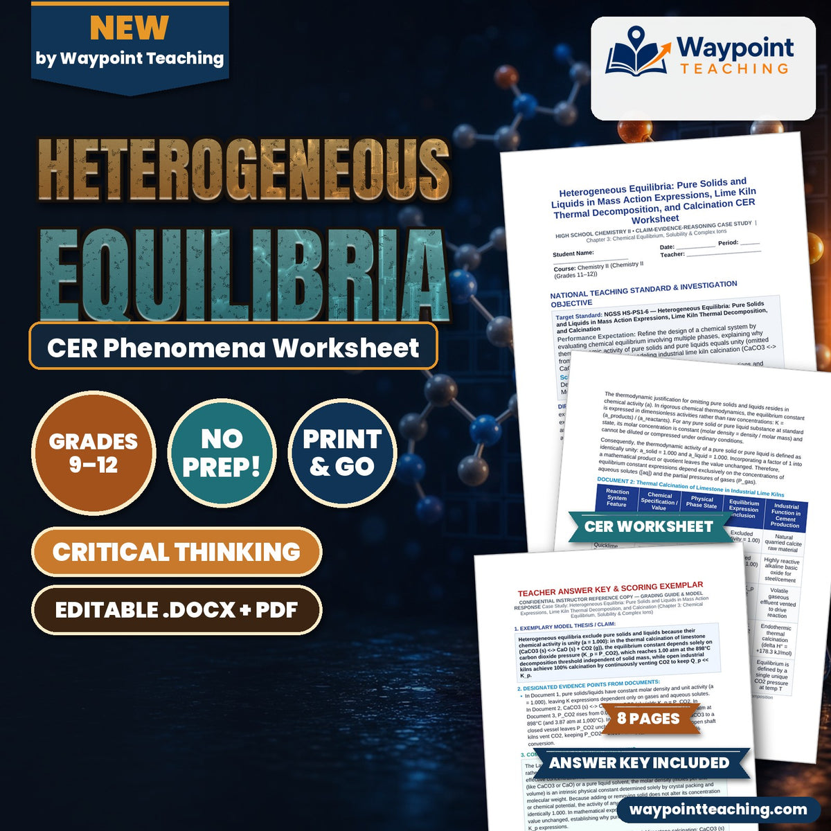 Heterogeneous Equilibria: Pure Solids and Liquids in Mass Action Expressions, Lime Kiln Thermal Decomposition, and Calcination CER Phenomena Worksheet cover