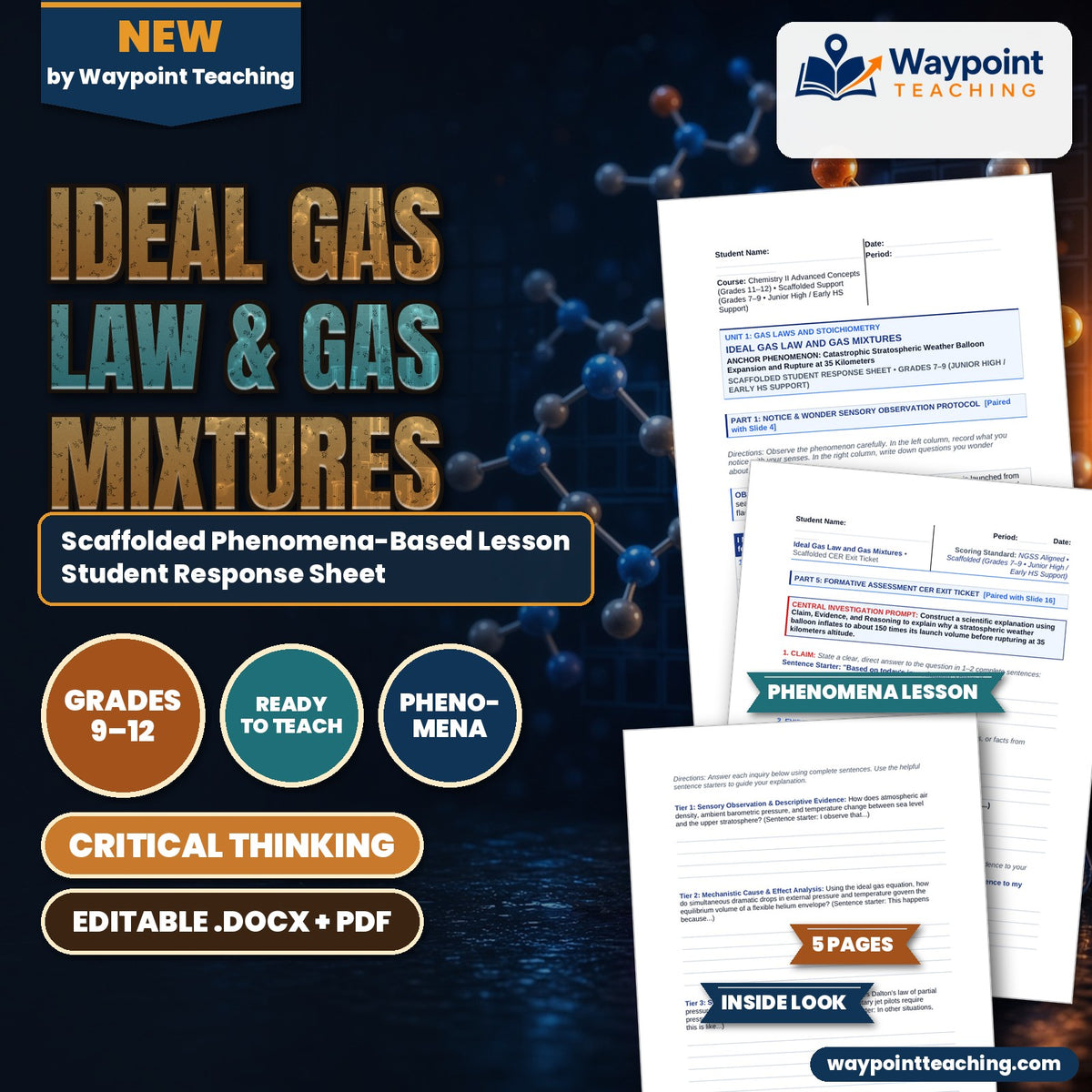 Ideal Gas Law & Gas Mixtures Scaffolded Phenomena-Based Lesson: Catastrophic Stratospheric Weather Balloon Expansion and Rupture at 35 Kilometers Student Response Sheet cover