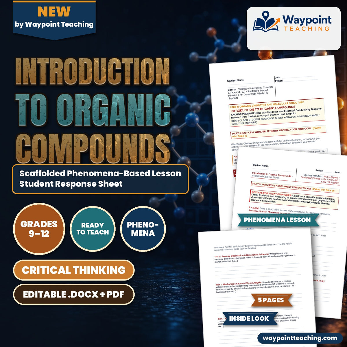 Introduction to Organic Compounds Scaffolded Phenomena-Based Lesson: Vast Hardness and Electrical Conductivity Disparity Between Pure Carbon Allotropes Diamond and Graphite Student Response Sheet cover